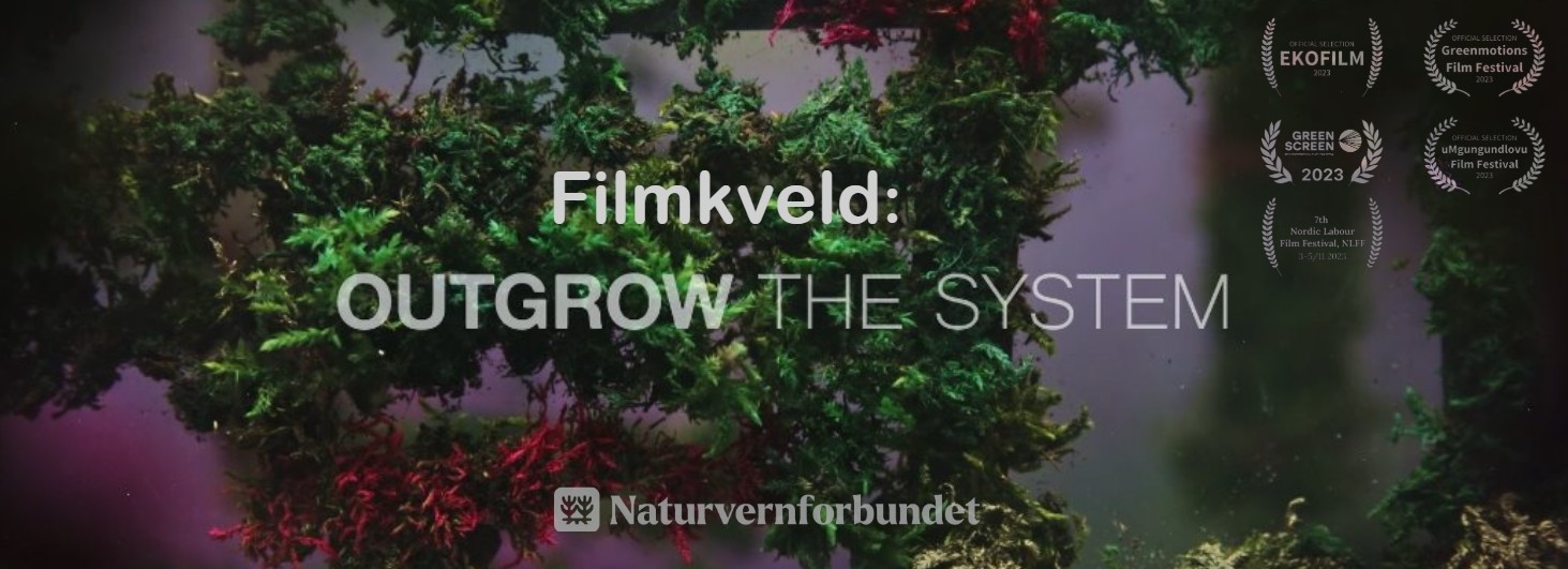 filmkveld-outgrowthesystem